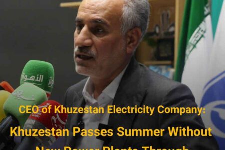 Khuzestan Passes Summer Without New Power Plants Through Electricity Management